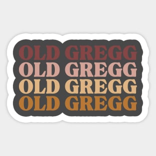 Old Gregg Sticker